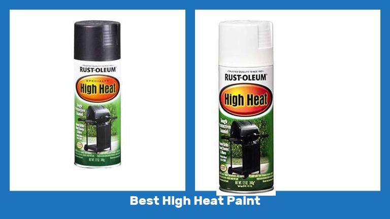 Best High Heat Paint