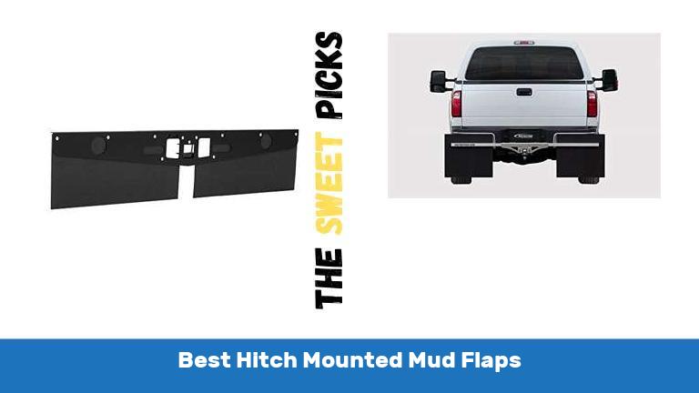 Best Hitch Mounted Mud Flaps