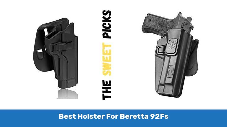Best Holster For Beretta 92Fs