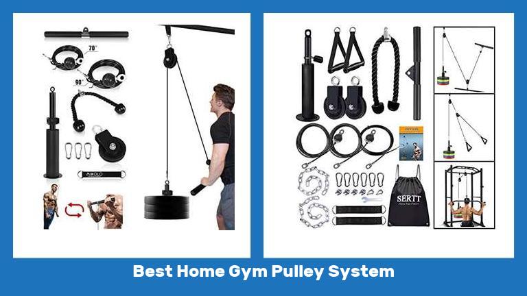 Best Home Gym Pulley System