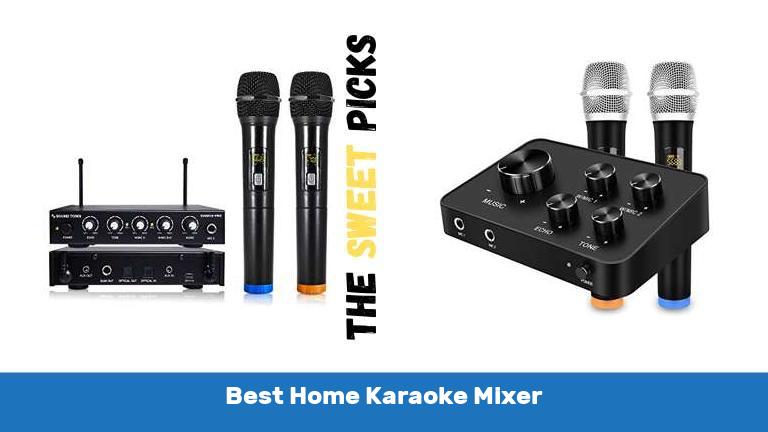 Best Home Karaoke Mixer