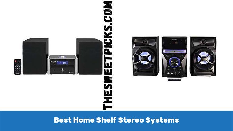 Best Home Shelf Stereo Systems