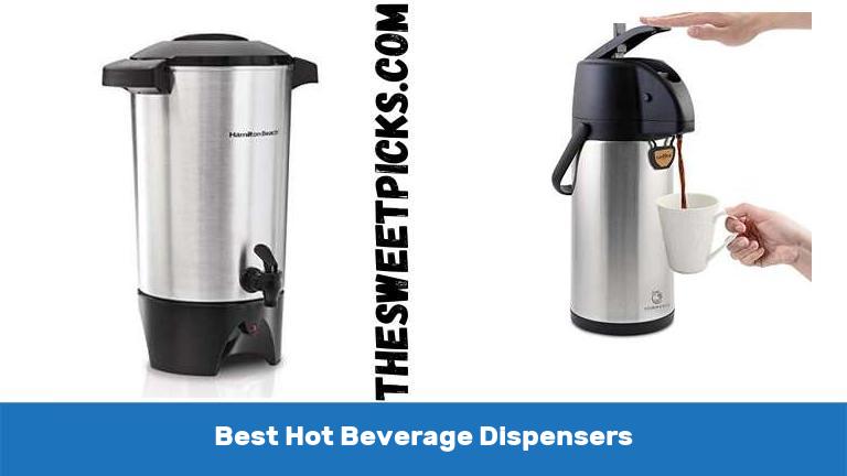 Best Hot Beverage Dispensers