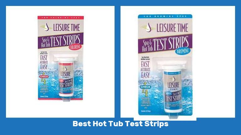 Best Hot Tub Test Strips