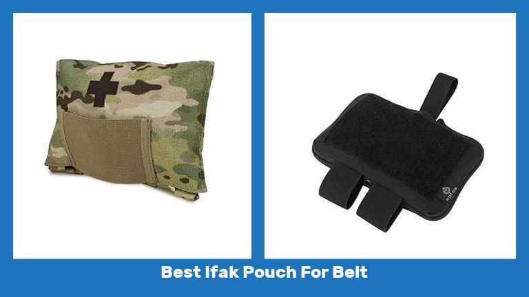 Best Ifak Pouch For Belt