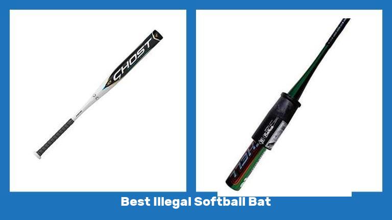 Best Illegal Softball Bat