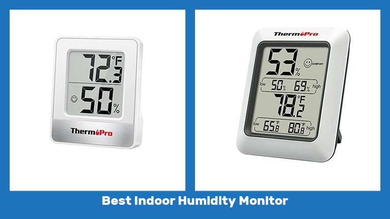 Best Indoor Humidity Monitor