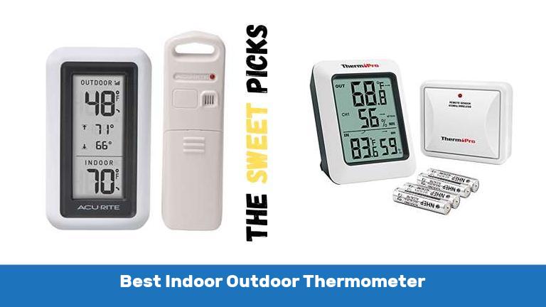 Best Indoor Outdoor Thermometer