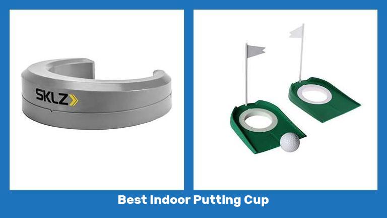 Best Indoor Putting Cup