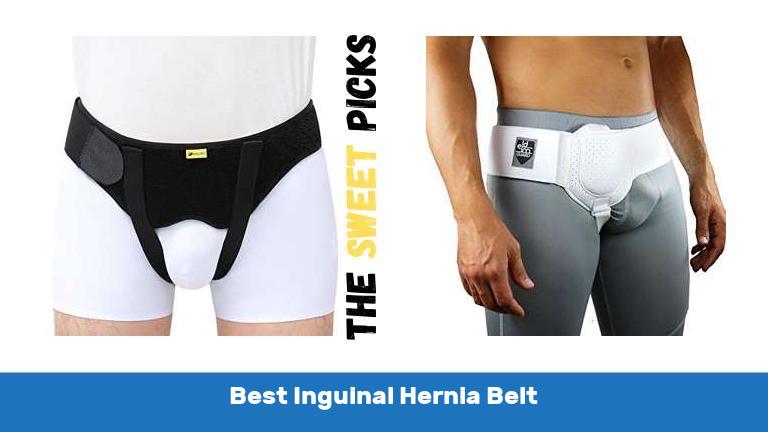 Best Inguinal Hernia Belt