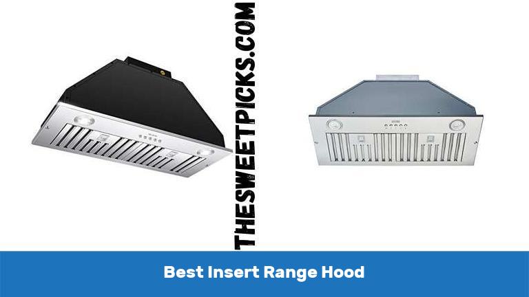 Best Insert Range Hood