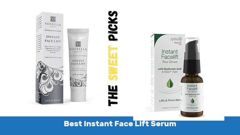 Best Instant Face Lift Serum