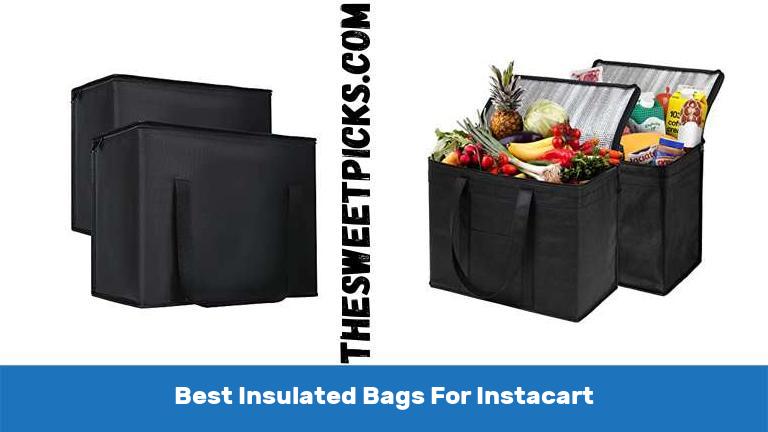 Best Insulated Bags For Instacart