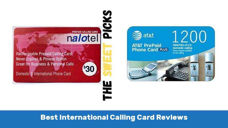 Best International Calling Card Reviews