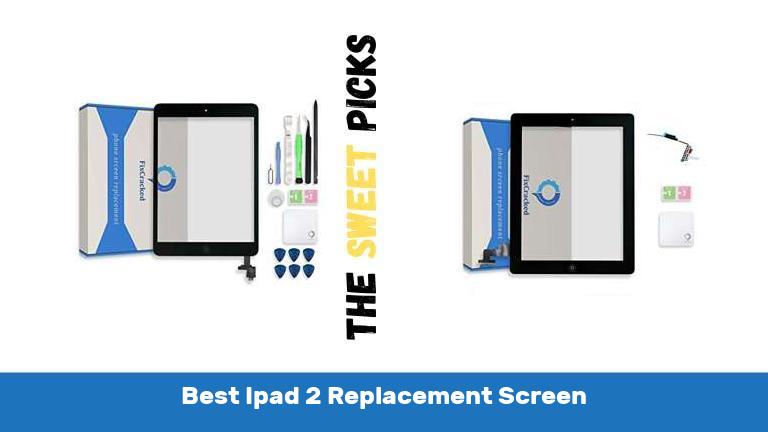 Best Ipad 2 Replacement Screen