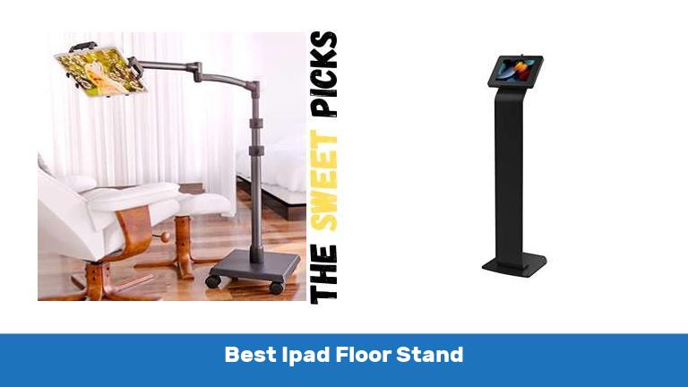 Best Ipad Floor Stand