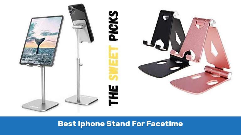 Best Iphone Stand For Facetime