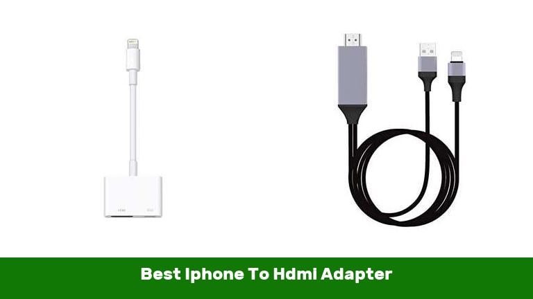 Best Iphone To Hdmi Adapter
