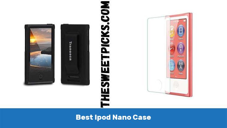 Best Ipod Nano Case