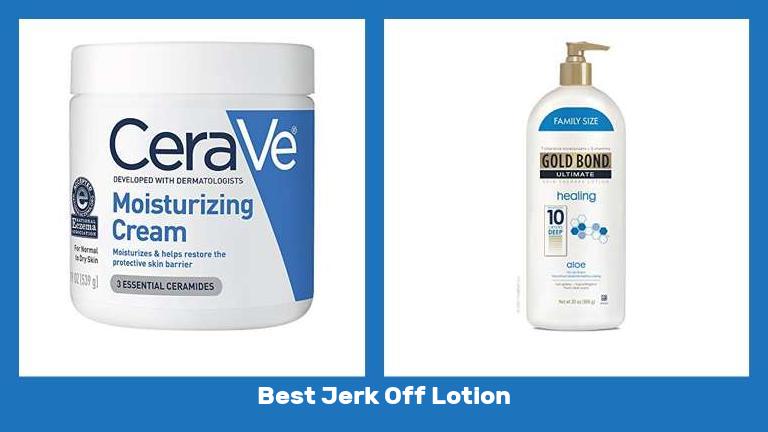 Best Jerk Off Lotion