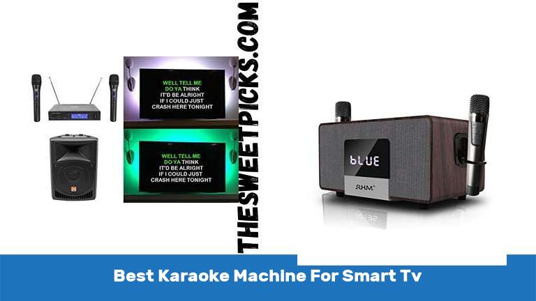 Best Karaoke Machine For Smart Tv