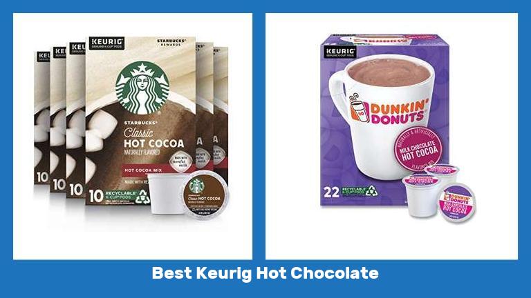Best Keurig Hot Chocolate