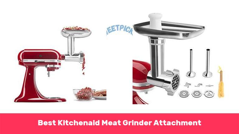 Best Kitchenaid Meat Grinder Attachment