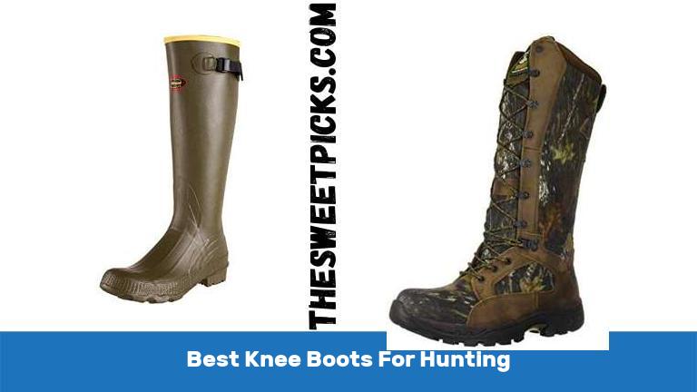 Best Knee Boots For Hunting