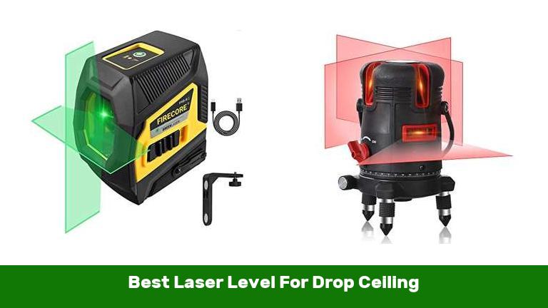 Best Laser Level For Drop Ceiling