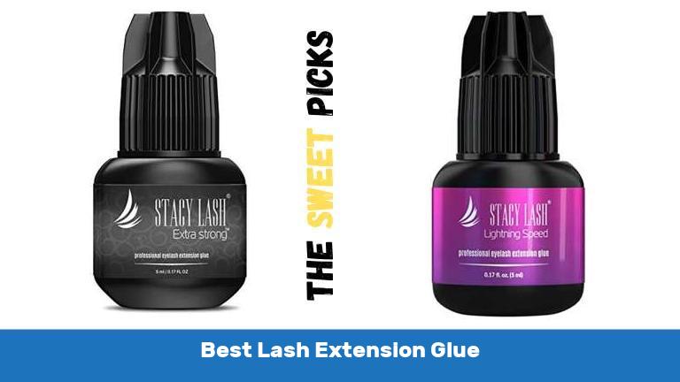 Best Lash Extension Glue