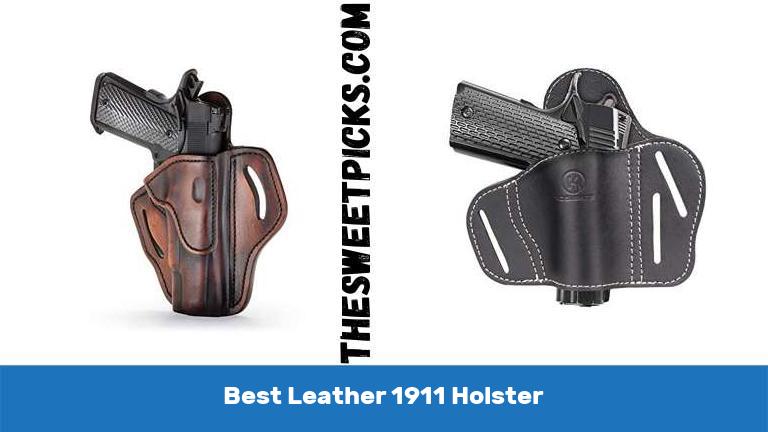 Best Leather 1911 Holster