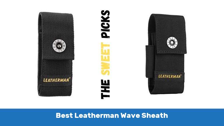 Best Leatherman Wave Sheath