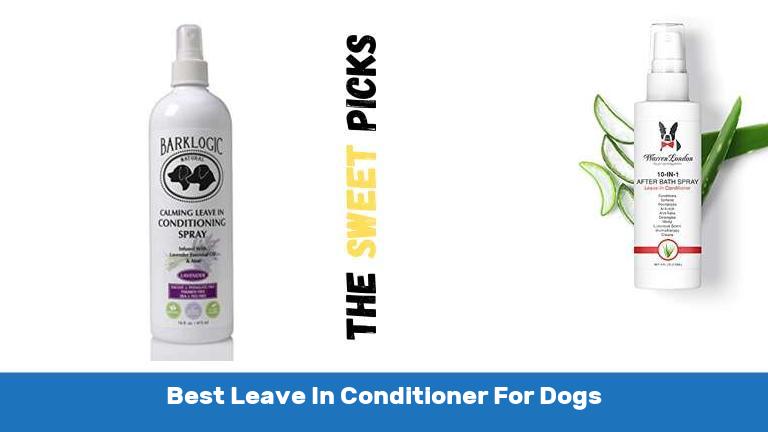 Best Leave In Conditioner For Dogs