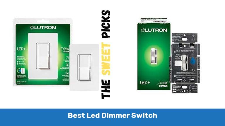 Best Led Dimmer Switch