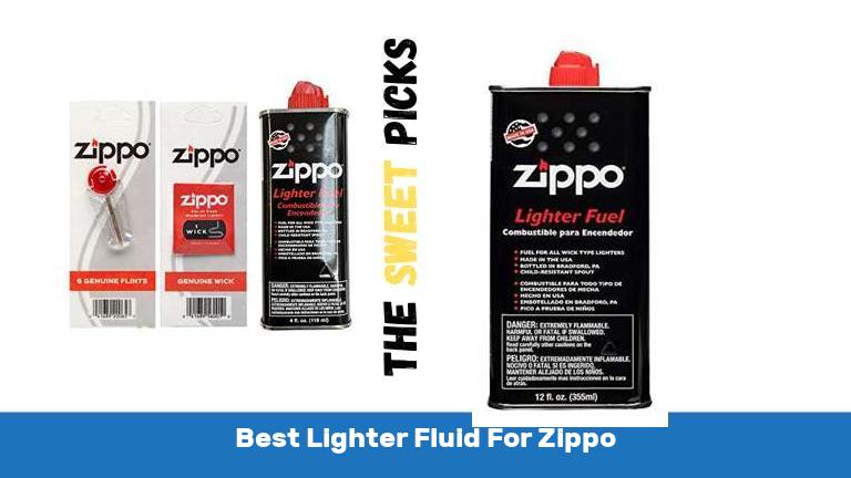 Best Lighter Fluid For Zippo