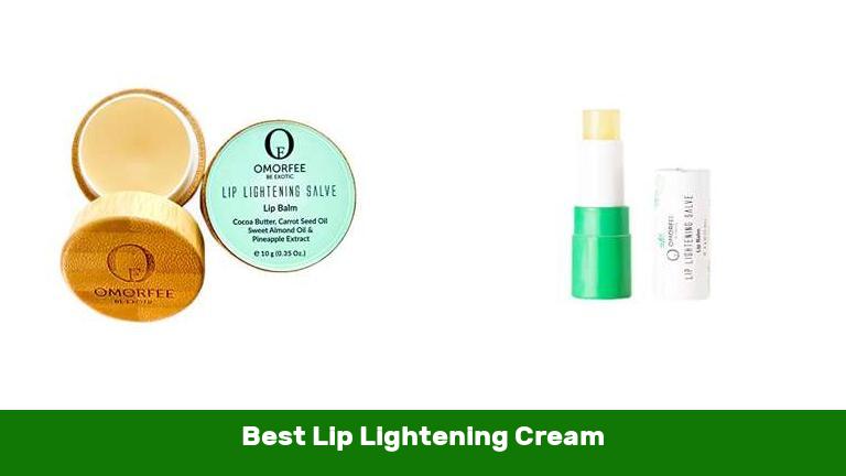 Best Lip Lightening Cream