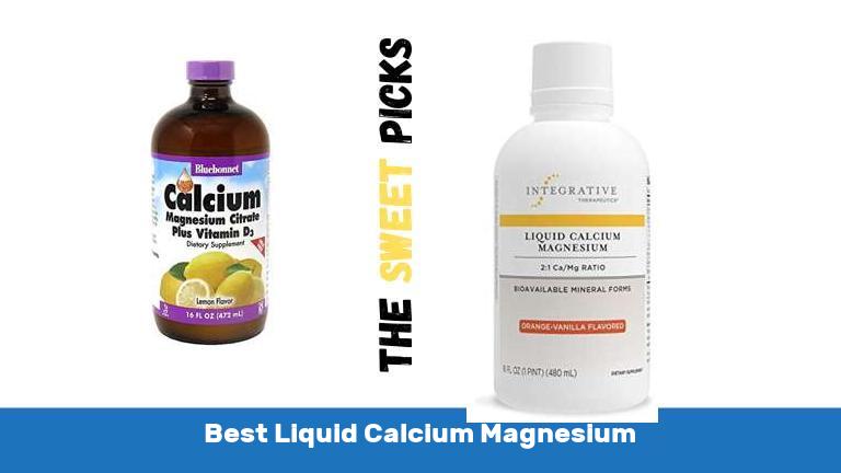 Best Liquid Calcium Magnesium