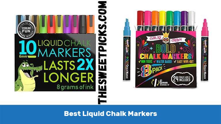 Best Liquid Chalk Markers