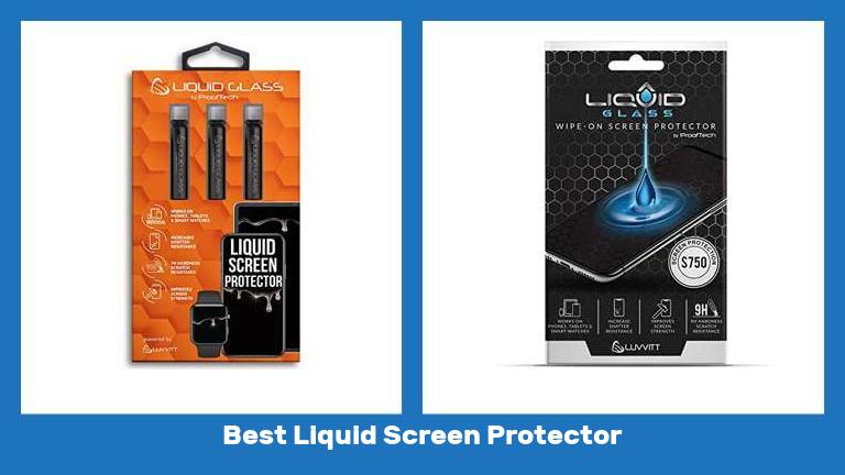 Best Liquid Screen Protector