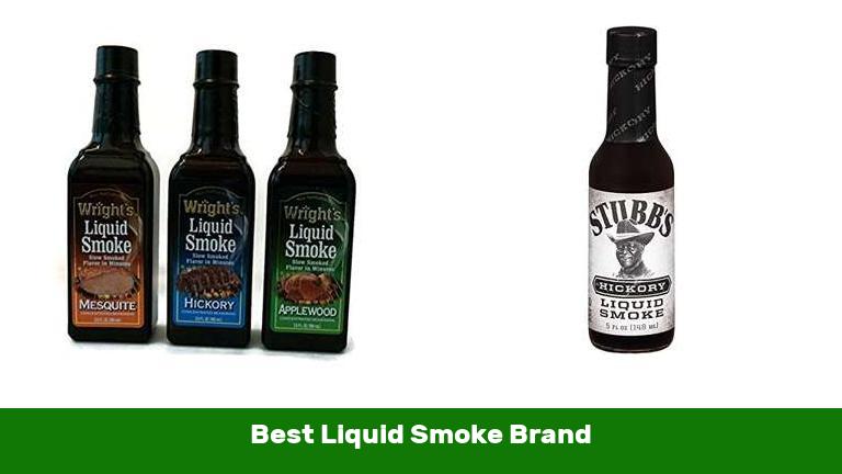 Best Liquid Smoke Brand