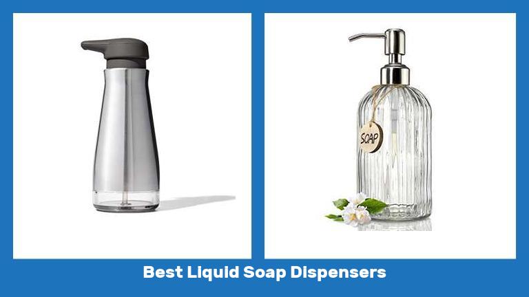 Best Liquid Soap Dispensers