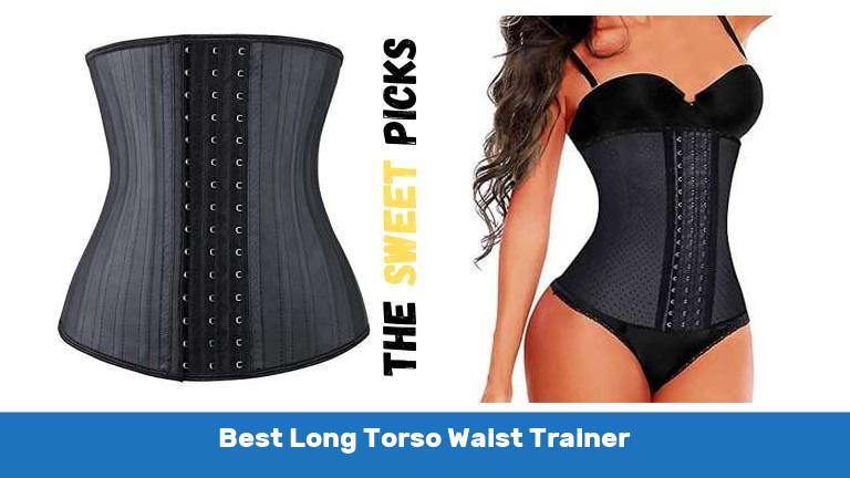 Best Long Torso Waist Trainer