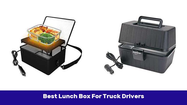 Best Lunch Box For Truck Drivers