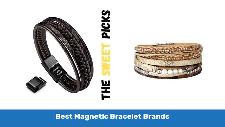 Best Magnetic Bracelet Brands