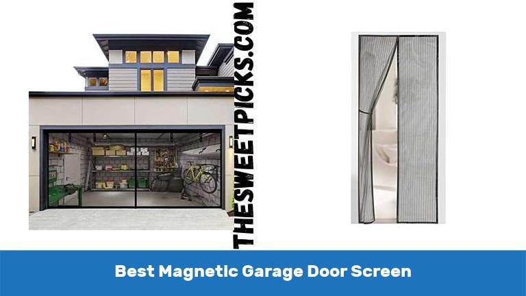 Best Magnetic Garage Door Screen