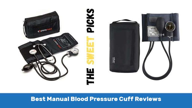 Best Manual Blood Pressure Cuff Reviews