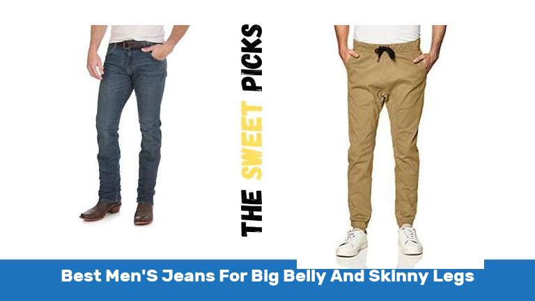 Best Men'S Jeans For Big Belly And Skinny Legs