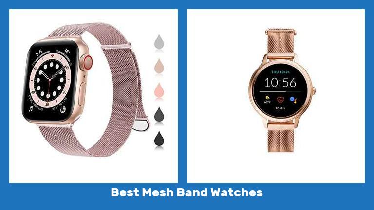 Best Mesh Band Watches