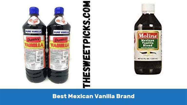 Best Mexican Vanilla Brand