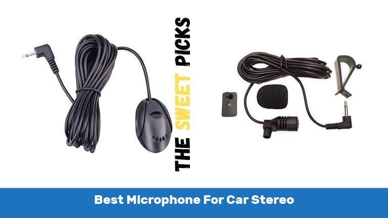 Best Microphone For Car Stereo